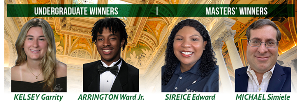 Library of Congress FCU 2025 Undergraduate Scholarship Winners: Kelsey Garrity and Arrington Ward Jr. and Masters’ Scholarship Winners: Sireice Edward and Michael Simiele